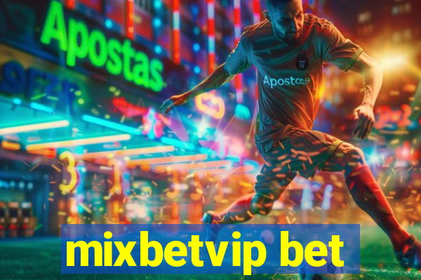 mixbetvip bet